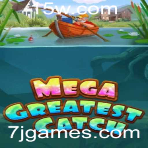 Tudo sobre MegaGreatestCatch: O Jogo que Está Revolucionando o Mercado