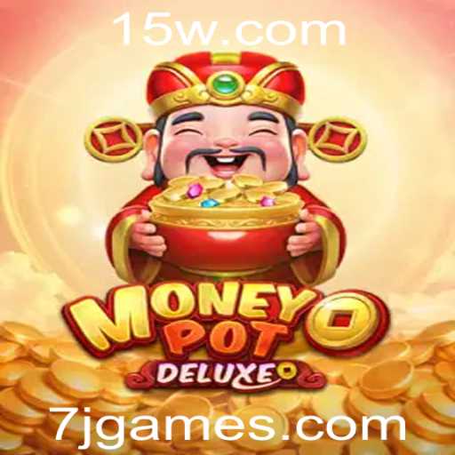 Descubra as Emoções do Jogo MoneyPotDELUXE