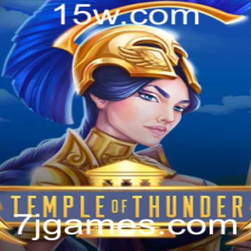 Descubra as Aventuras Épicas de TempleofThunder: O Desafio do 7jgame